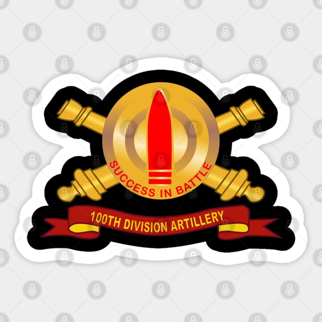 100th Division Artillery (DIVARTY) - DUI w Br - Ribbon X 300 Sticker by twix123844